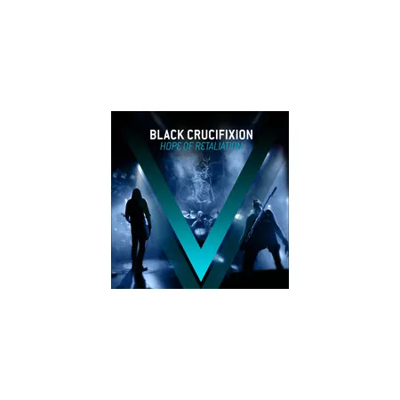 Black Crucifixion- Hope of Retaliation